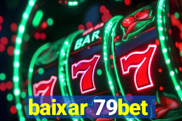 baixar 79bet