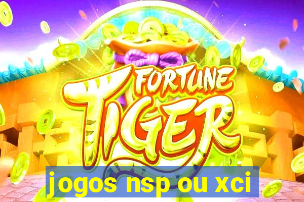 jogos nsp ou xci