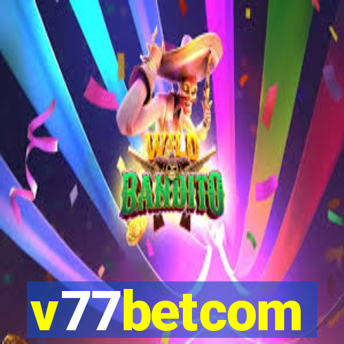 v77betcom