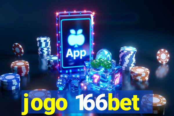 jogo 166bet