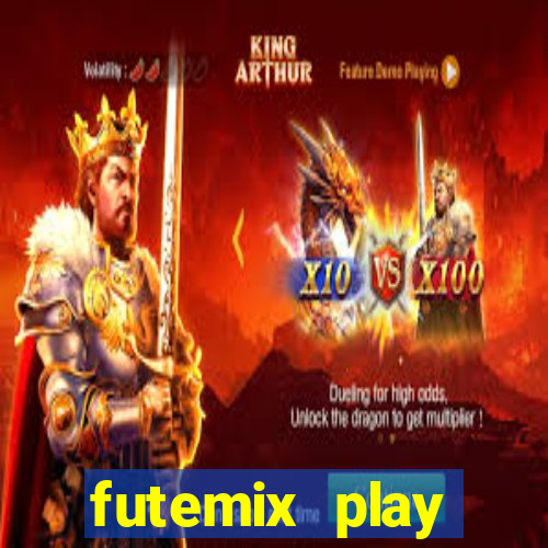 futemix play futebol ao vivo