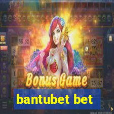 bantubet bet