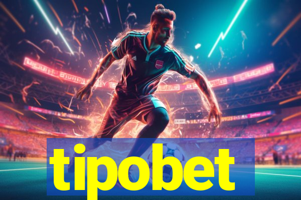 tipobet