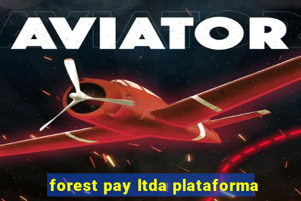forest pay ltda plataforma