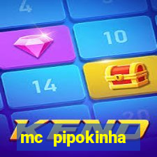 mc pipokinha privacy videos
