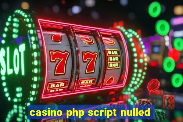 casino php script nulled