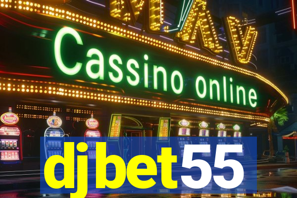 djbet55