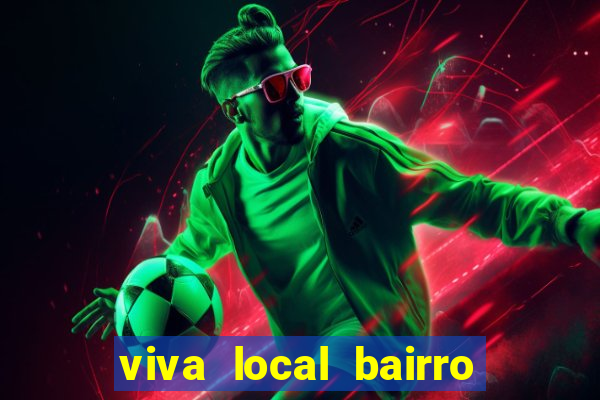 viva local bairro guarani bh garoto