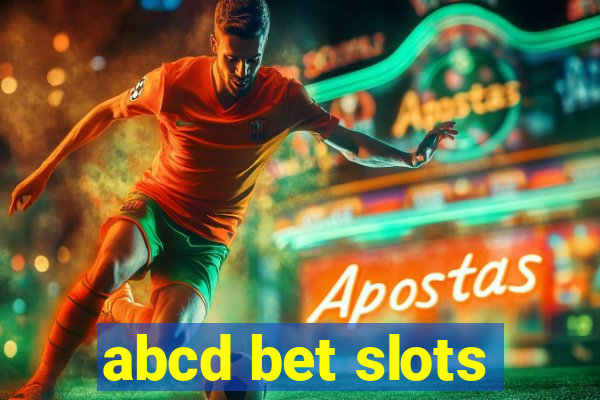 abcd bet slots