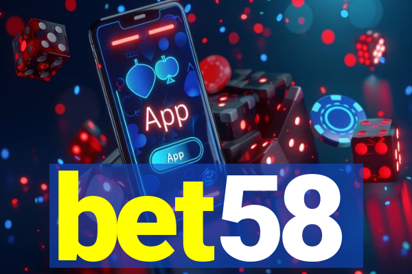 bet58