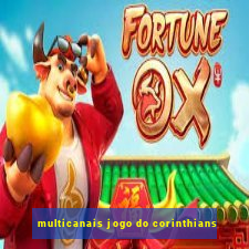 multicanais jogo do corinthians