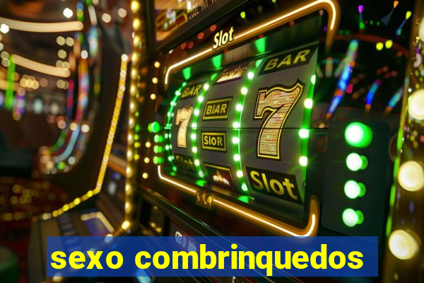 sexo combrinquedos