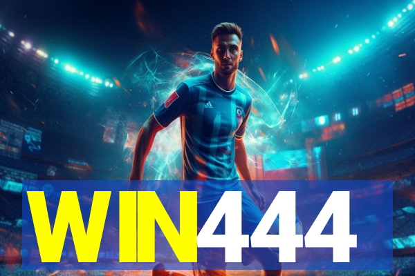 WIN444