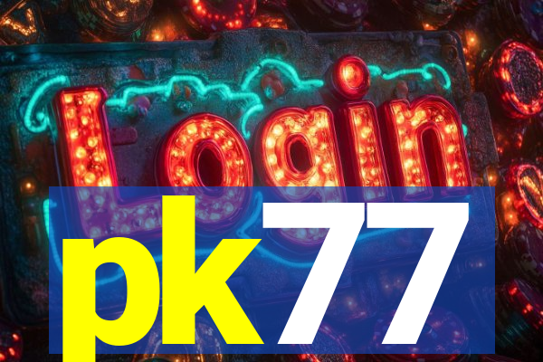 pk77