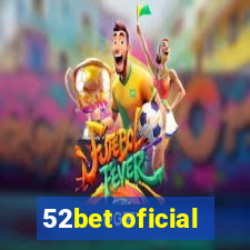 52bet oficial