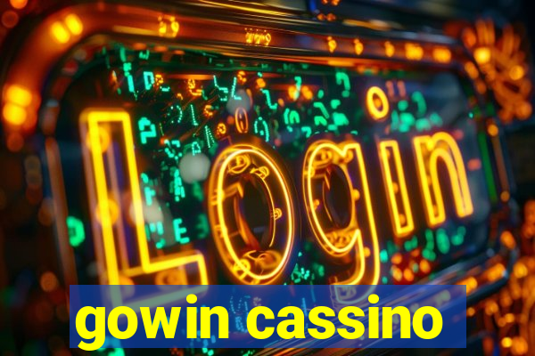 gowin cassino