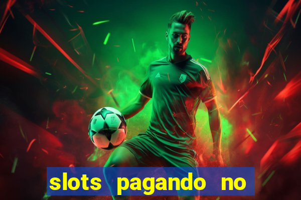 slots pagando no cadastro saque free