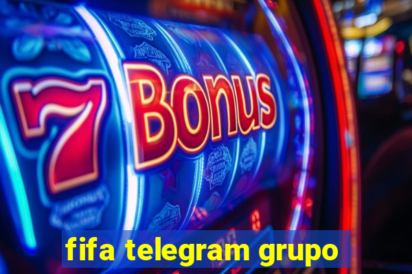 fifa telegram grupo