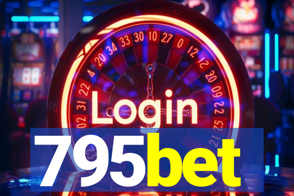 795bet