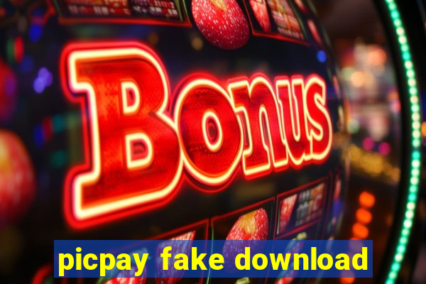 picpay fake download