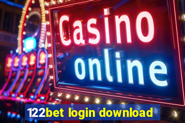 122bet login download