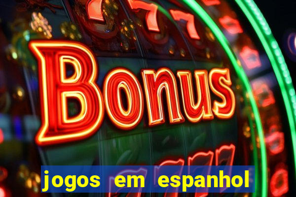 jogos em espanhol para sala de aula
