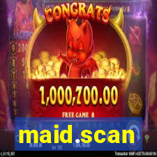 maid.scan