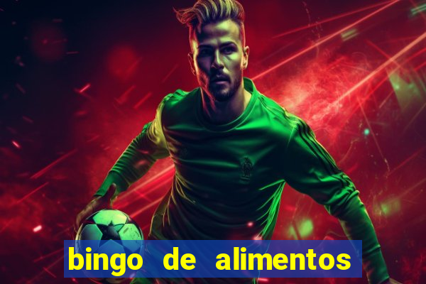 bingo de alimentos saludables para imprimir