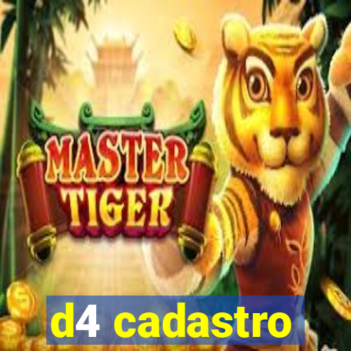 d4 cadastro