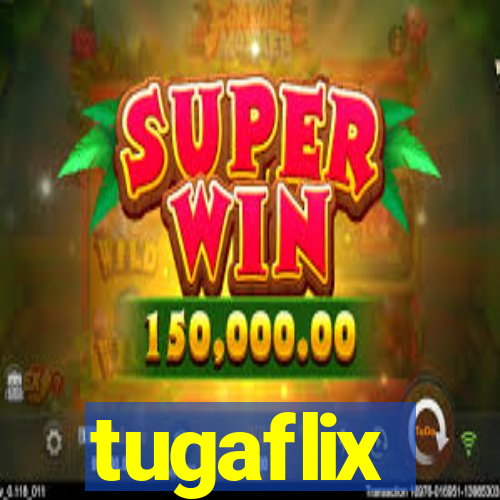 tugaflix