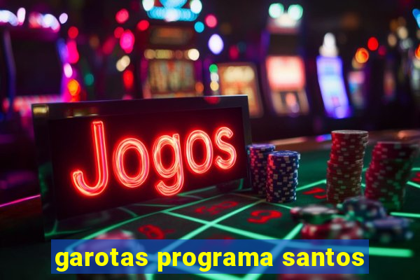 garotas programa santos