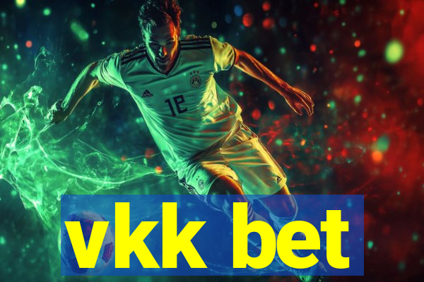 vkk bet
