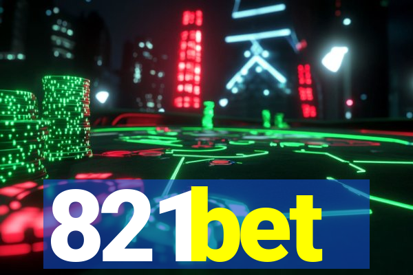 821bet