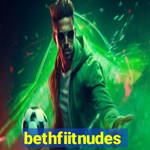 bethfiitnudes