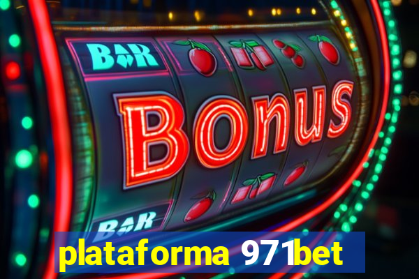 plataforma 971bet