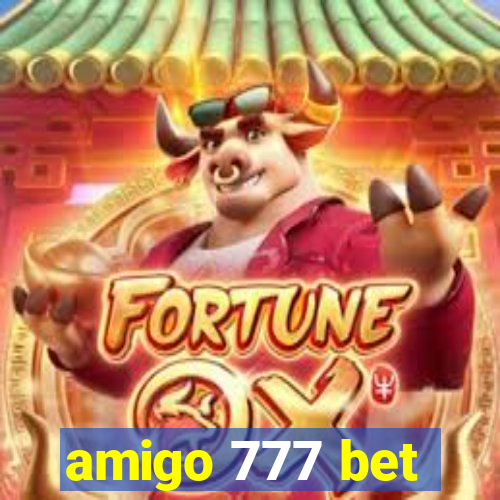 amigo 777 bet