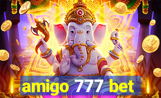 amigo 777 bet