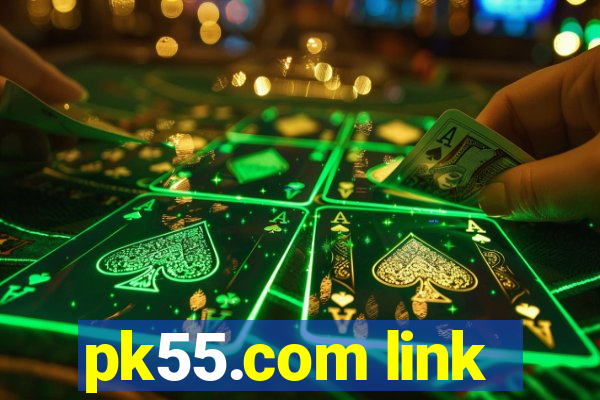 pk55.com link