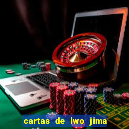 cartas de iwo jima legendado torrent