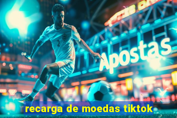 recarga de moedas tiktok