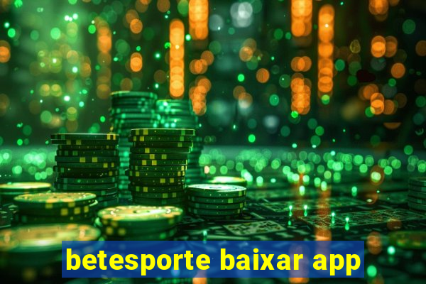 betesporte baixar app