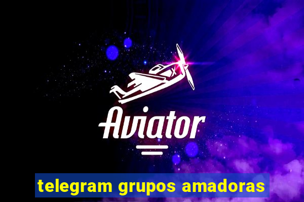 telegram grupos amadoras
