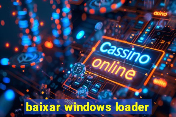 baixar windows loader