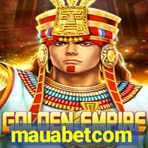 mauabetcom
