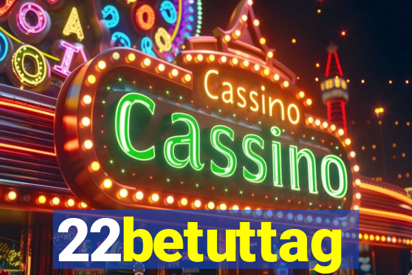 22betuttag