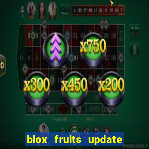 blox fruits update 20 fruits