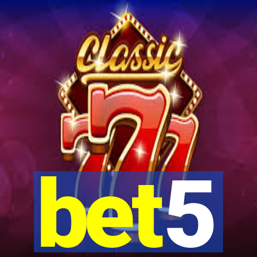 bet5