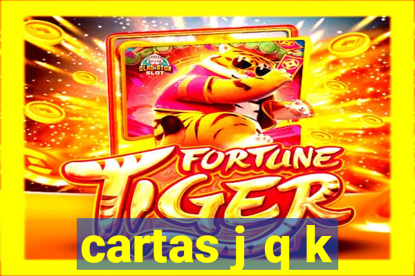 cartas j q k