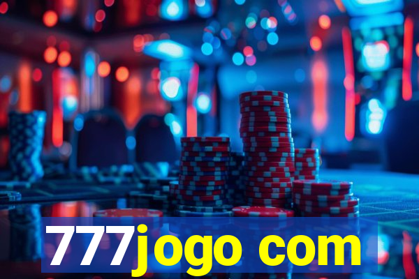 777jogo com