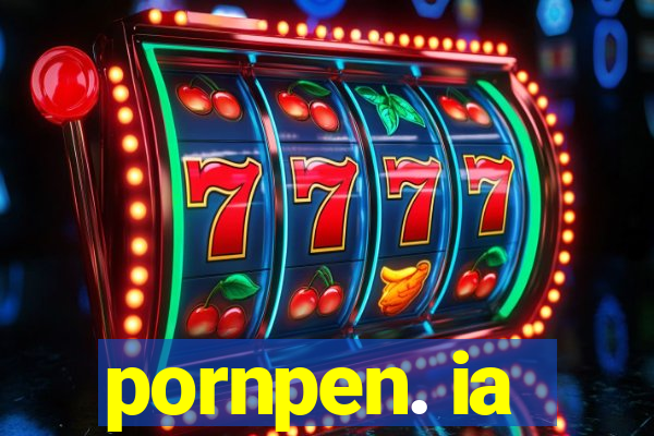 pornpen. ia